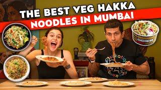 Finding  The Best Veg. Hakka Noodles In Mumbai 