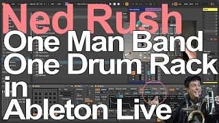 Ableton Live Tutorial - One Man Band = Ned Rush