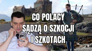 Co Polacy myślą o Szkotach