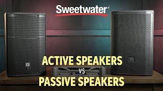 Active Speakers vs Passive Speakers   Live Sound Lesson