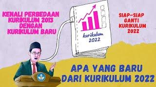 PERUBAHAN KURIKULUM BARU 2022 SIAP SIAP KURIKULUM 2013 DIGANTI. APA YANG BARU ?