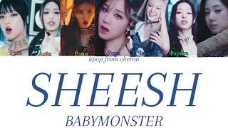 BABYMONSTER - SHEESH  перевод на русский