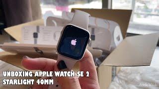 UNBOXING Apple Watch SE 2nd Generation  Starlight 40mm