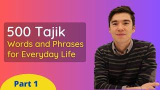 500 Most common words and phrases in Tajik  Part 1 Weeks 1 - 25