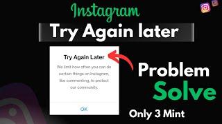 How to fix try again later we restrict certain activity to protect our community error On Instagram