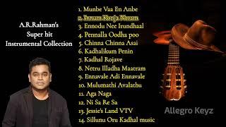 AR RAHMAN TAMIL INSTRUMENTAL MUSIC  TOP TAMIL INSTRUMENTAL MUSIC  Relaxing Music Tamil  Calming