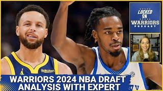 Golden State Warriors 2024 NBA draft prospects with NBA draft expert
