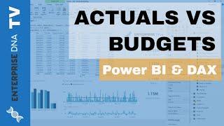 Actuals vs Budgets - Comparison Insights wPower BI