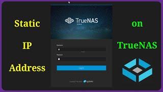 TrueNAS - Part 1 - How to Configure A Static IP Address on TrueNAS
