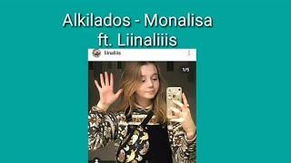 Alkilados - Monalisa ft. Liinaliiis с субтитрами на русском языке