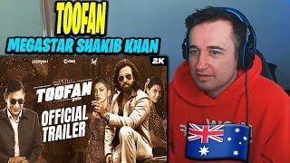 AUSTRALIAN REACTION Toofan তুফান  Official Trailer  Shakib Khan  Mimi  Chanchal  Raihan