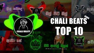 CHALI BEATS TOP 10 REMIX  CHALI BEATS