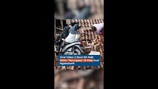 Viral Video 2 Siswi SD Naik Motor Nyungsep di Atap Saat Ngabuburit