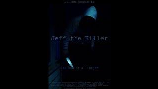 Jeff the Killer  Movie 
