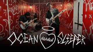 Ocean Sleeper - Heaven Official Music Video