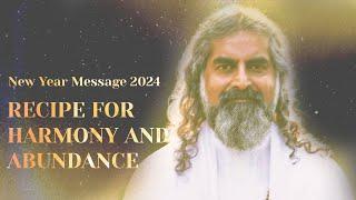 Mohanjis New Year Message for 2024