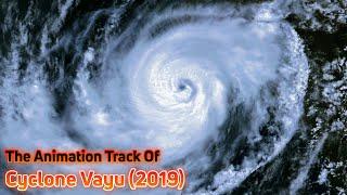 The Track Animation Of Cyclone Vayu 2019