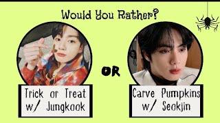 BTS GAME  Would you rather… Halloween Edition