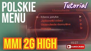 Audi A4A5Q5Q7 - Wgrywanie polskiego menu MMI 2G HighUploading the Polish menu in MMI 2G High