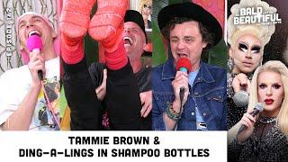 Tammie Brown & Ding-a-Lings in Shampoo Bottles w Trixie & Katya  The Bald & the Beautiful Podcast