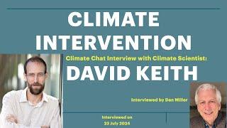 Climate Intervention with Climate Scientist David Keith