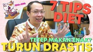 7 TIPS TURUN BERAT BADAN DRASTIS TAPI TETEP MAKAN ENAK?  dr. Richard Lee MARS