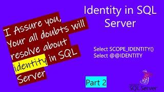 sql server identity  scope identity sql   scope identity sql server