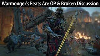 For Honor - Warmongers Feats Are Op & Broken Discussion