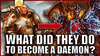 How Did Each Traitor Primarch Ascend to Become a Daemon Prince?  Warhammer 40k Lore
