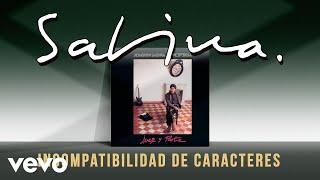 Joaquin Sabina y Viceversa - Incompatibilidad de Caracteres