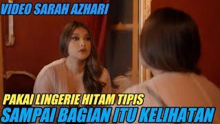 DETIK-DETIK Video Sarah Azhari pakai baju tidur warna hitam tembus pandang