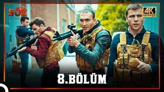 Söz  8.Bölüm 4K