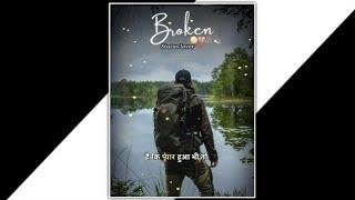 Very Sad Song status  Broken Heart  WhatsApp Status Video  Breakup Song Hindi  status lover️