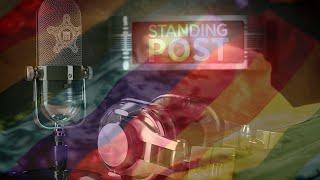 Standing Post - Ep. 066 - A Pride Month Roundtable with the LGBTQ Community