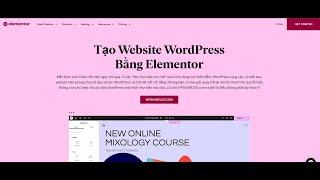 Tạo Website Bán Hàng Bằng WordPress 2024 Với Plugin Elementor Miễn Phí cho người mới bắt đầu