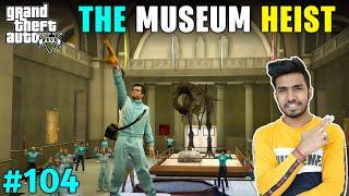 THE STATUE HEIST FROM LOS SANTOS MUSEUM   GTA V GAMEPLAY #104