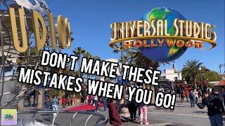 NEVER Make These Mistakes at Universal Studios Hollywood 2022