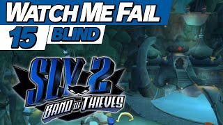 Watch Me Fail  Sly 2 Band of Thieves BLIND  15  The Predator Awakes