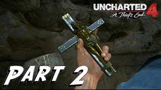 Uncharted 4 A Thiefs End - Game Walkthrough - PART 2 - BREAKING IN - PlayStation4 HD