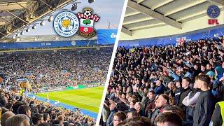 Big Game Atmosphere at the King Power Leicester v Southampton