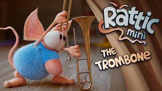 Rattic Mini – The Trombone  Funny Cartoons For Kids