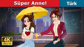 Süper Anne  Super Mom in Turkish  @TürkiyeFairyTales