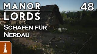 Wolle in Nerdau  Lets Play Manor Lords Schwer 48  deutsch gameplay