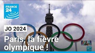 JO 2024 Paris la fièvre olympique  • FRANCE 24