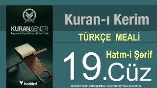 Türkçe Kurani Kerim Meali 19 Cüz Diyanet vakfı Hatim Kuran.gen.tr