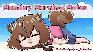 【M.M.M.】Monday Morning Malas  today is 15 April 【Ayunda Risu】