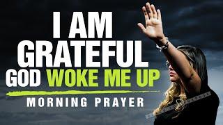 10 Minutes That Will Bless Your Day  GIVE GOD THANKS  Blessed Morning Prayer To Uplift You