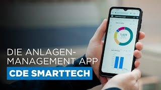 CDE SmartTech- Die Anlagen-Management App Für Eine Optimierung Ihrer Abläufe Entwickelt