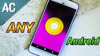 Install Android 8.0 oreo on any Device  Latest 2017 Updated Method Hindi