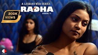 Radha   A Lesbian Web Series  EP 14